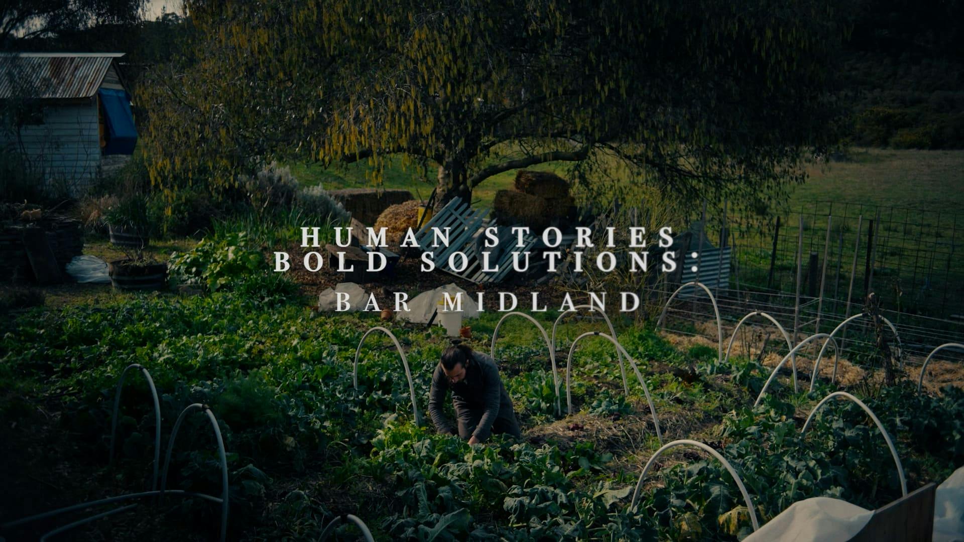 Human stories bold solutions